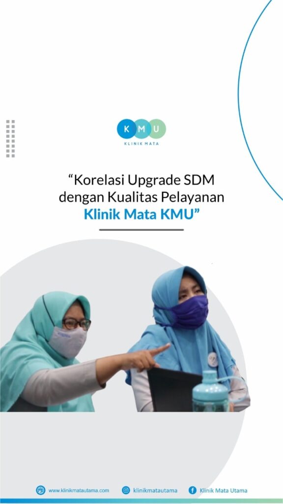 Upgrading SDM Klinik Mata KMU