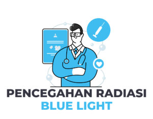 Pencegahan radiasi blue light