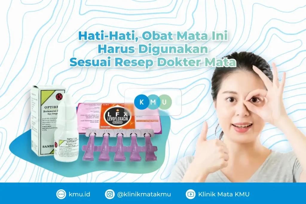 Hati-Hati, Obat Mata Ini Harus Digunakan Sesuai Resep Dokter Mata