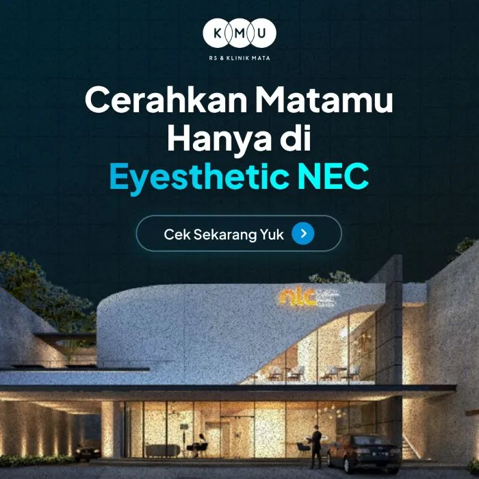 Jadikan Mata Lebih Indah Hanya di Eyesthetic NEC