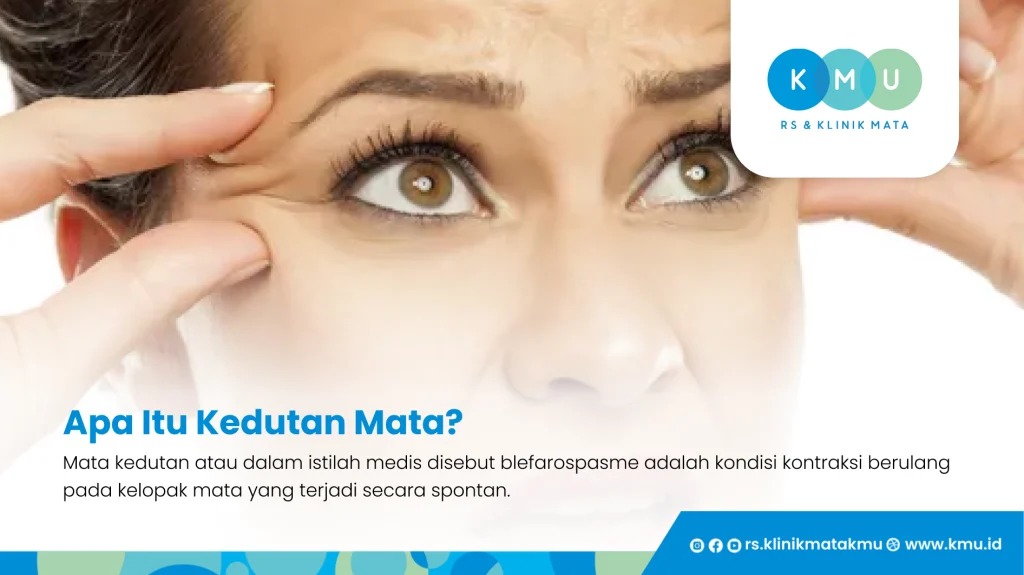 Apa Itu Kedutan Mata - Kenapa Mata Kiri Kedutan