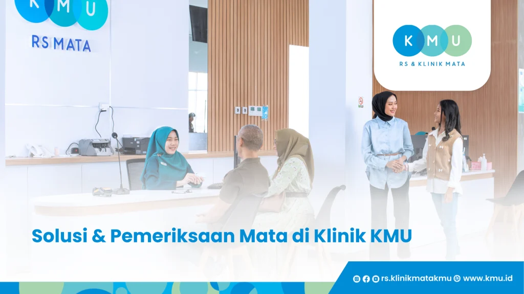 Solusi & Pemeriksaan Mata di Klinik KMU - Kenapa Mata Kiri Kedutan