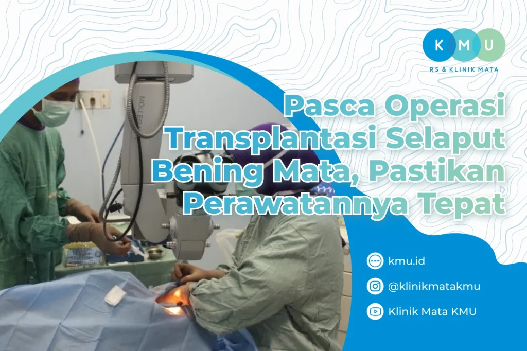 Transplantasi Selaput Bening Mata