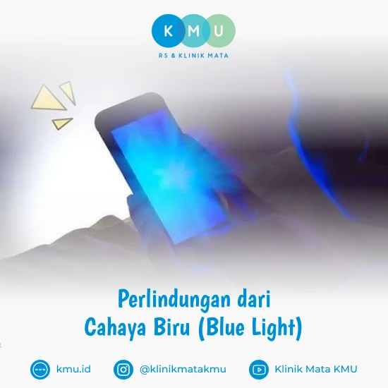 Perlindungan dari Cahaya Biru (Blue Light) - Fungsi Kacamata Khusus