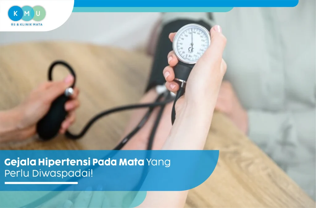 Gejala Hipertensi pada Mata