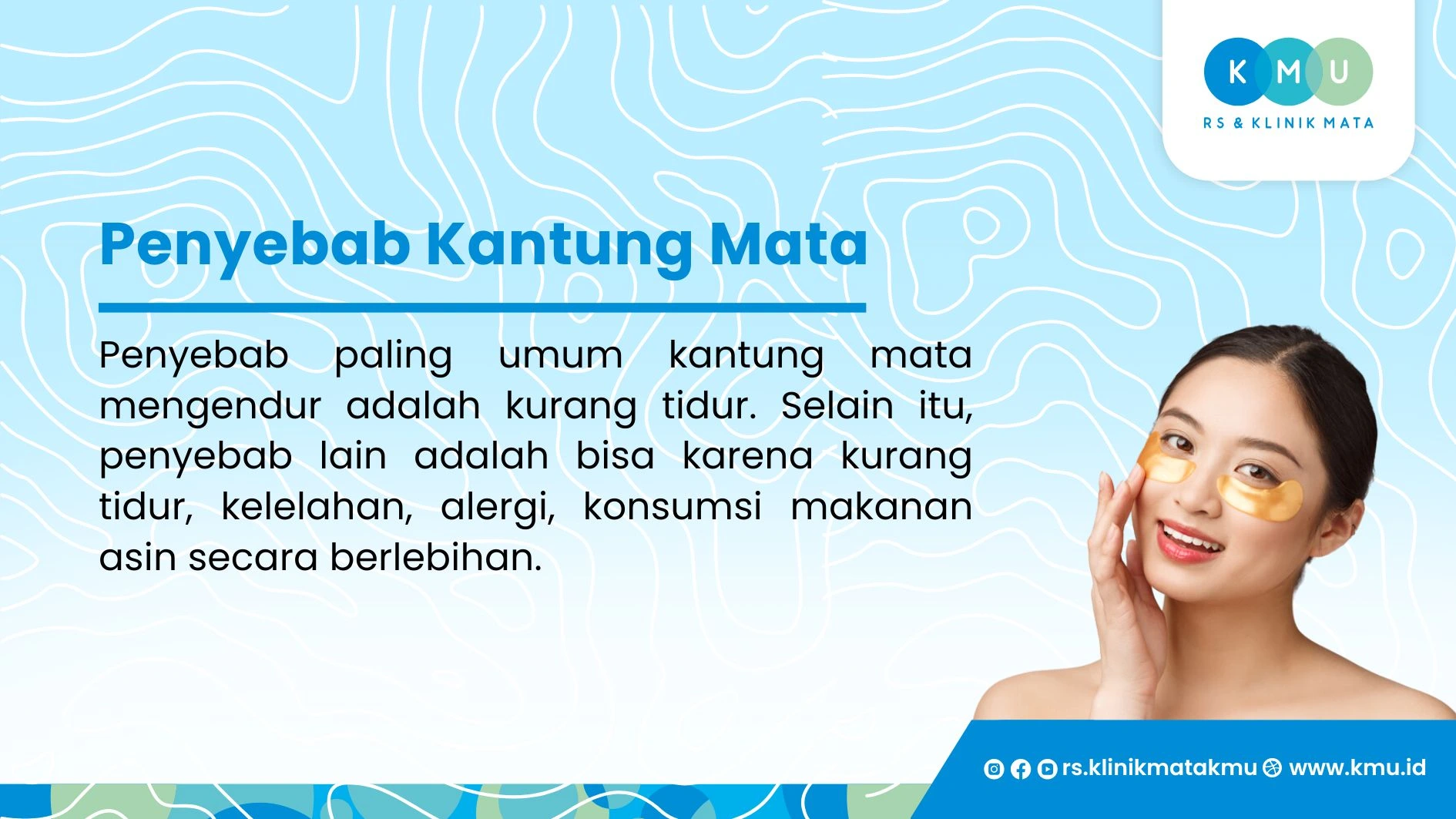 Penyebabnya Kantung Mata