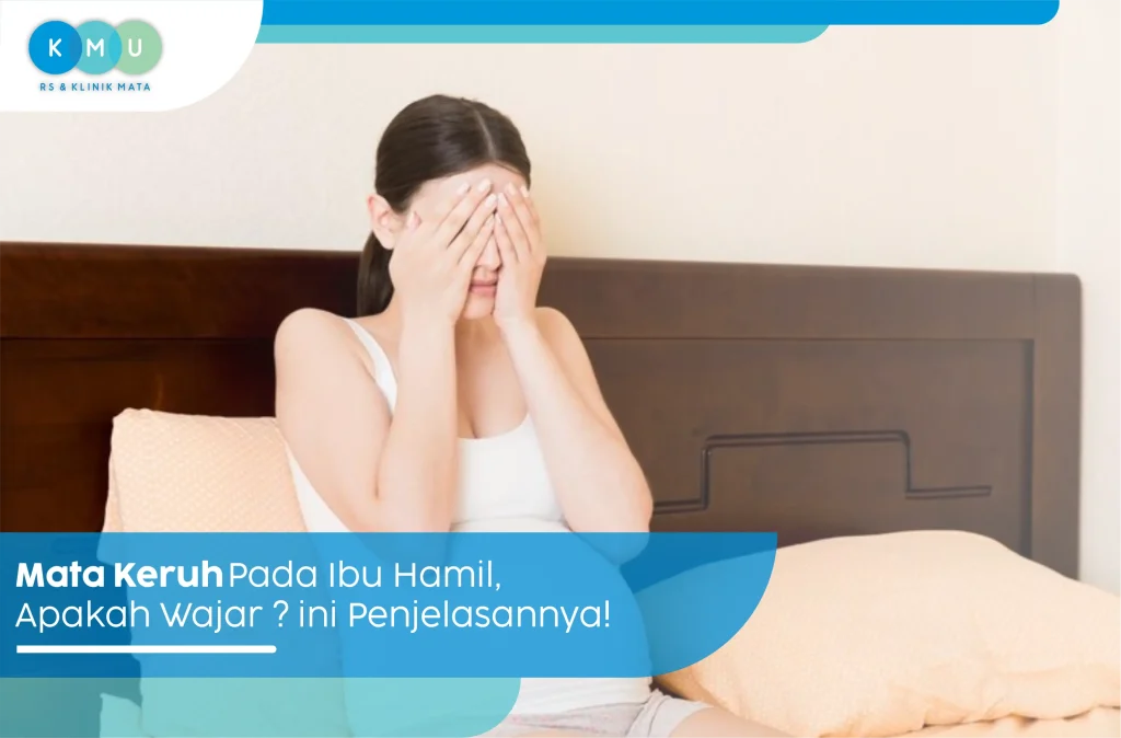 Mata keruh pada ibu hamil