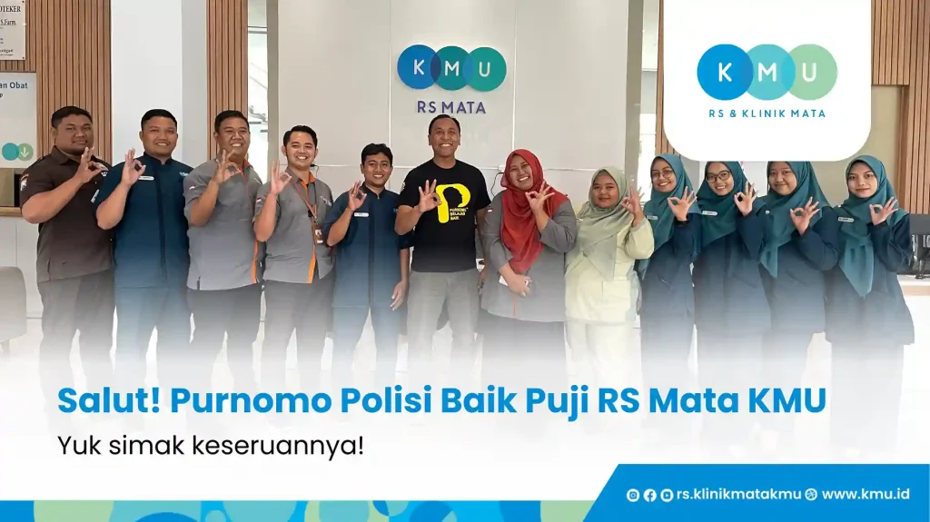 Salut! Purnomo Polisi Baik Puji RS Mata KMU