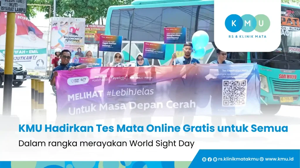 KMU Hadirkan Tes Mata Online Gratis dalam Rangka Perayaan World Sight Day 2024