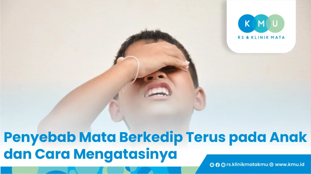 Mata berkedip terus pada anak