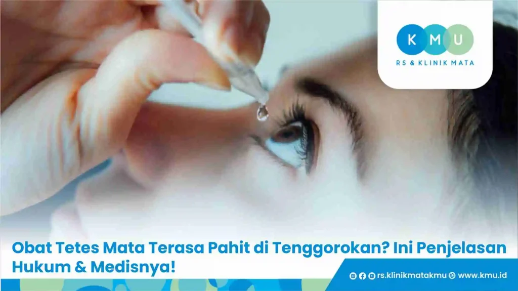 Obat Tetes Mata Terasa Pahit di Tenggorokan? Ini Penjelasan Hukum & Medisnya!
