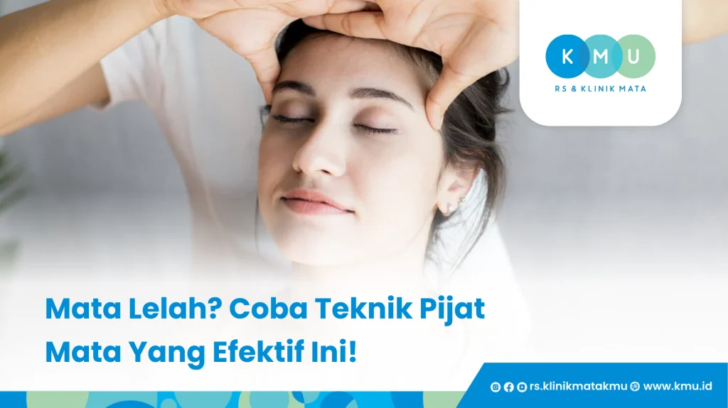 Mata Lelah, Coba Teknik Pijat Mata Yang Efektif Ini!