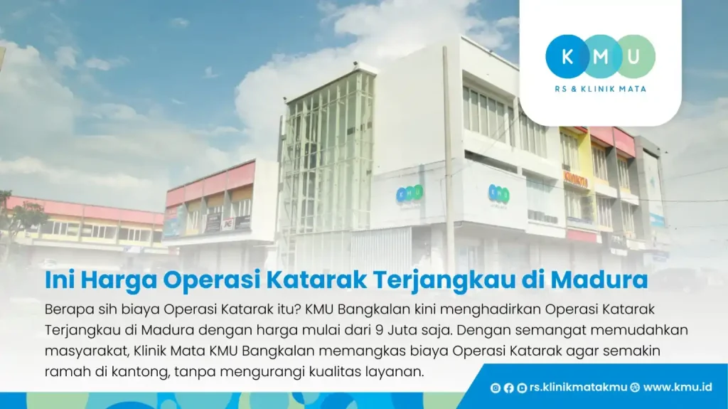 Ini Harga Operasi Katarak Terjangkau di Madura