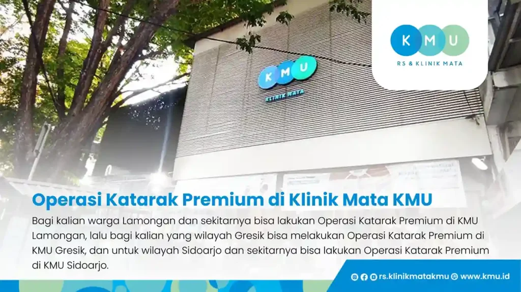 Operasi Katarak Premium di Klinik Mata KMU