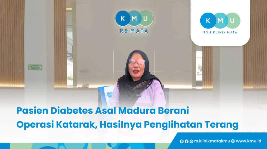 Pasien Diabetes Asal Madura Berani Operasi Katarak, Hasilnya Penglihatan Terang