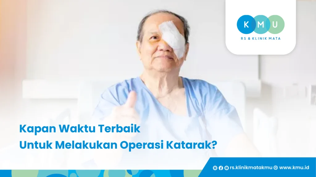 Kapan Waktu Terbaik untuk Melakukan Operasi Katarak - Faktor Risiko Katarak