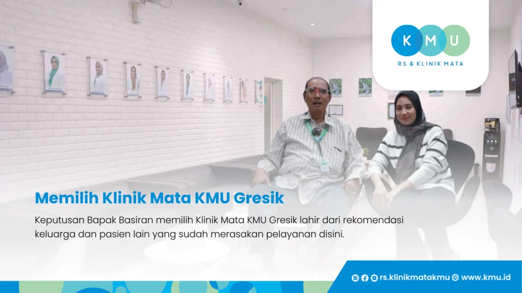 Memilih Klinik Mata KMU Gresik