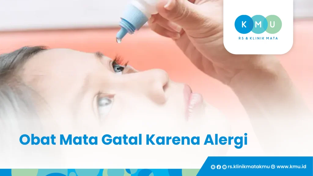 Obat Mata Gatal Karena Alergi