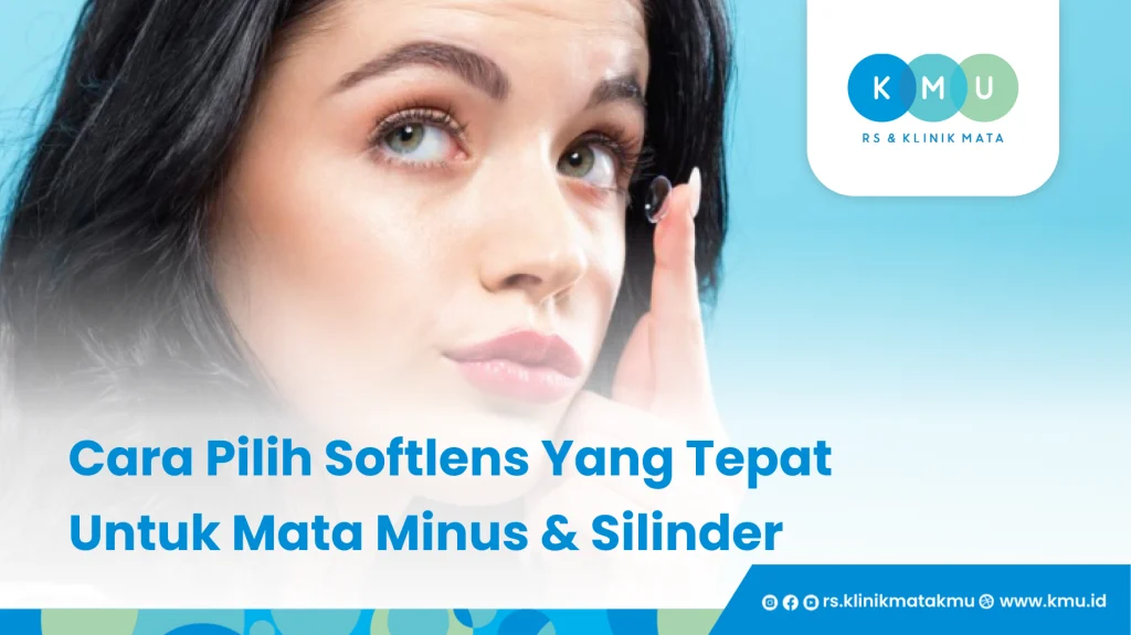 Cara Pilih Softlens Yang Tepat Untuk Mata Minus & Silinder - Softlens Tidak Sesuai Ukuran