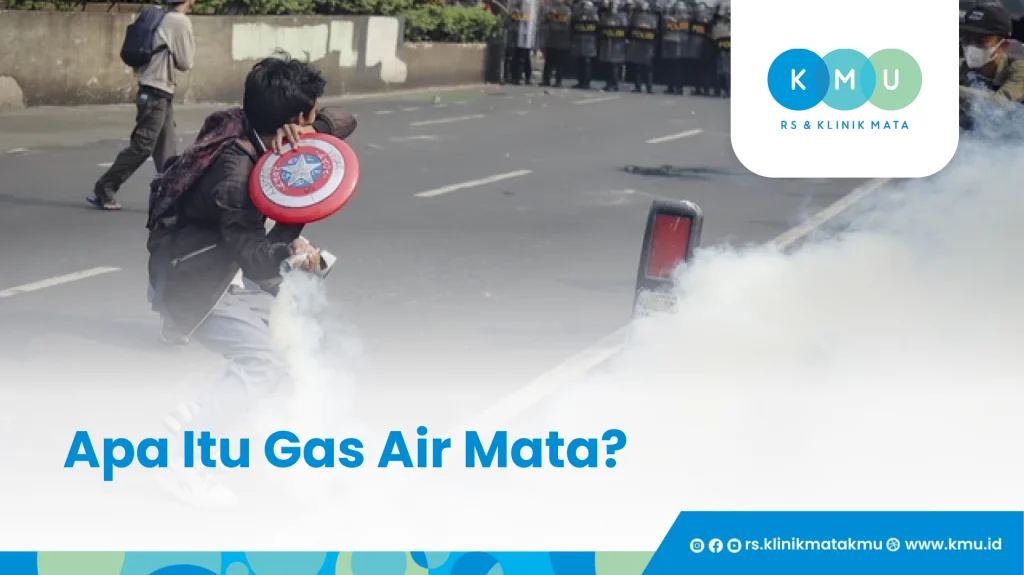 Apa Itu Gas Air Mata