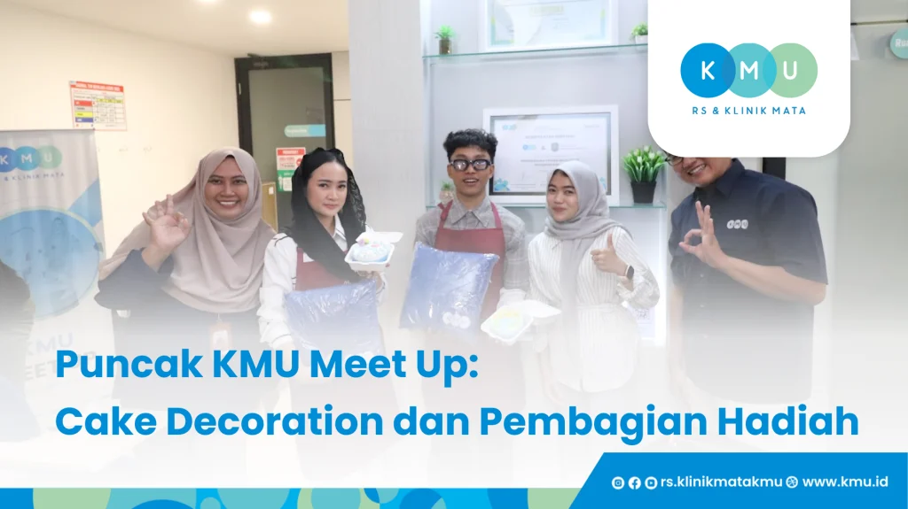Puncak KMU Meet Up, Cake Decoration dan Pembagian Hadiah