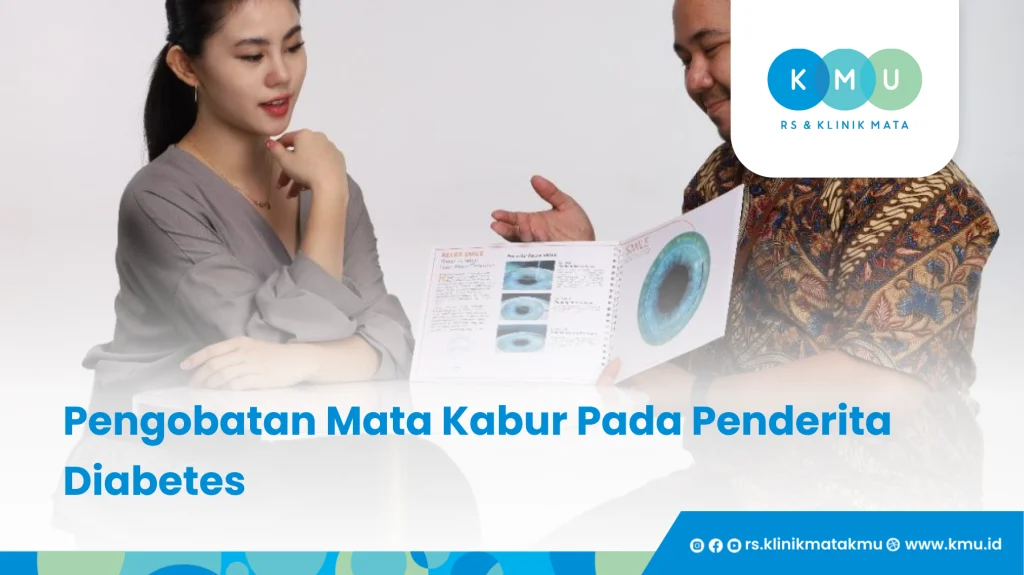 Pengobatan Mata Kabur Pada Penderita Diabetes