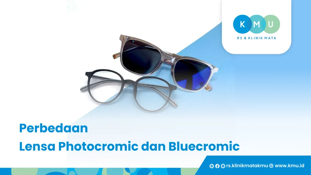 Perbedaan Lensa Photocromic dan Bluecromic