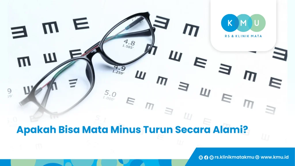 Apakah Bisa Mata Minus Turun Secara Alami - Cara Mengurangi Mata Minus