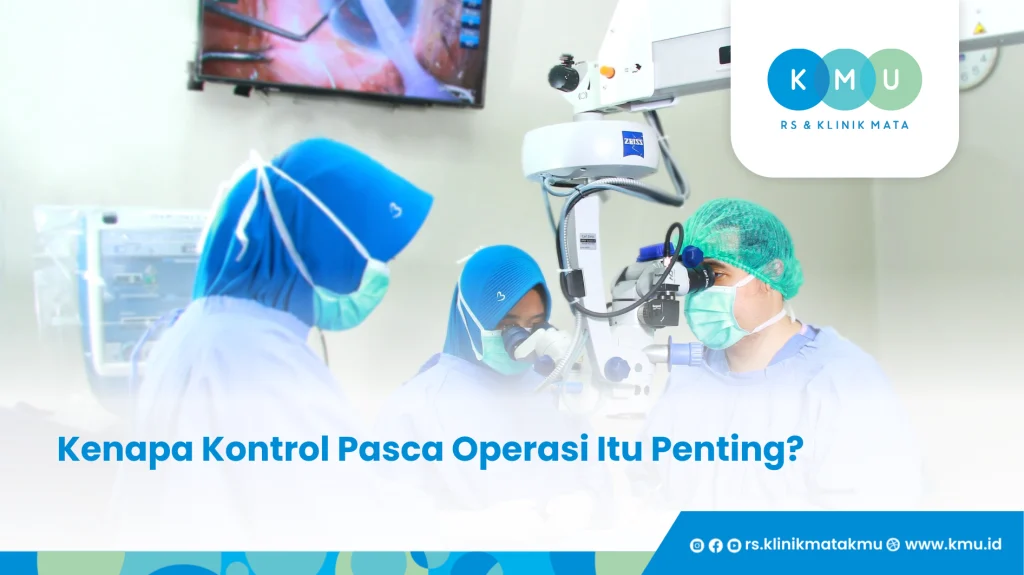 Kenapa Kontrol Pasca Operasi Itu Penting - Gratis