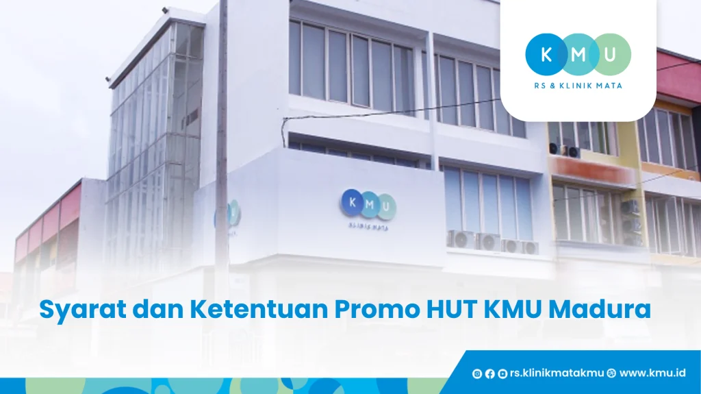 Syarat dan Ketentuan Promo HUT KMU Madura