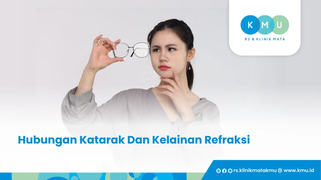 Hubungan Katarak Dan Kelainan Refraksi