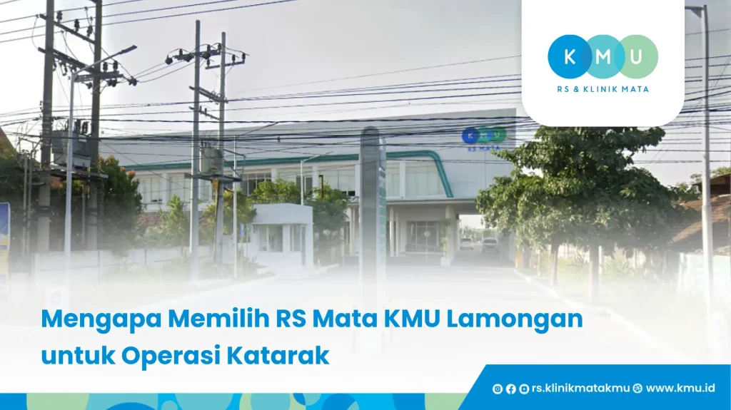 Mengapa Memilih RS Mata KMU Lamongan untuk Operasi Katarak - Pak Purnomo