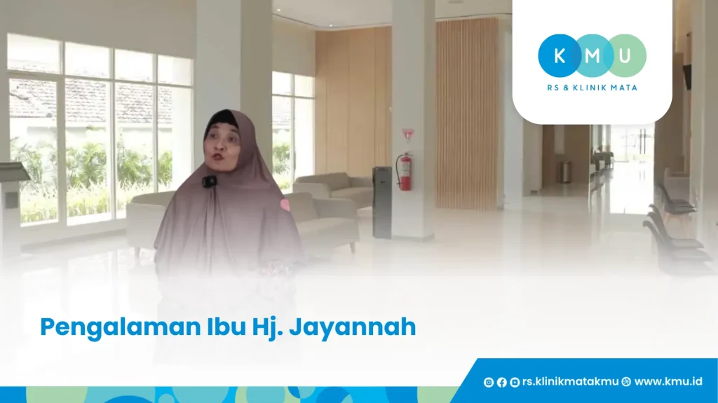 Pengalaman Ibu Hj Jayannah - Operasi Pterygium