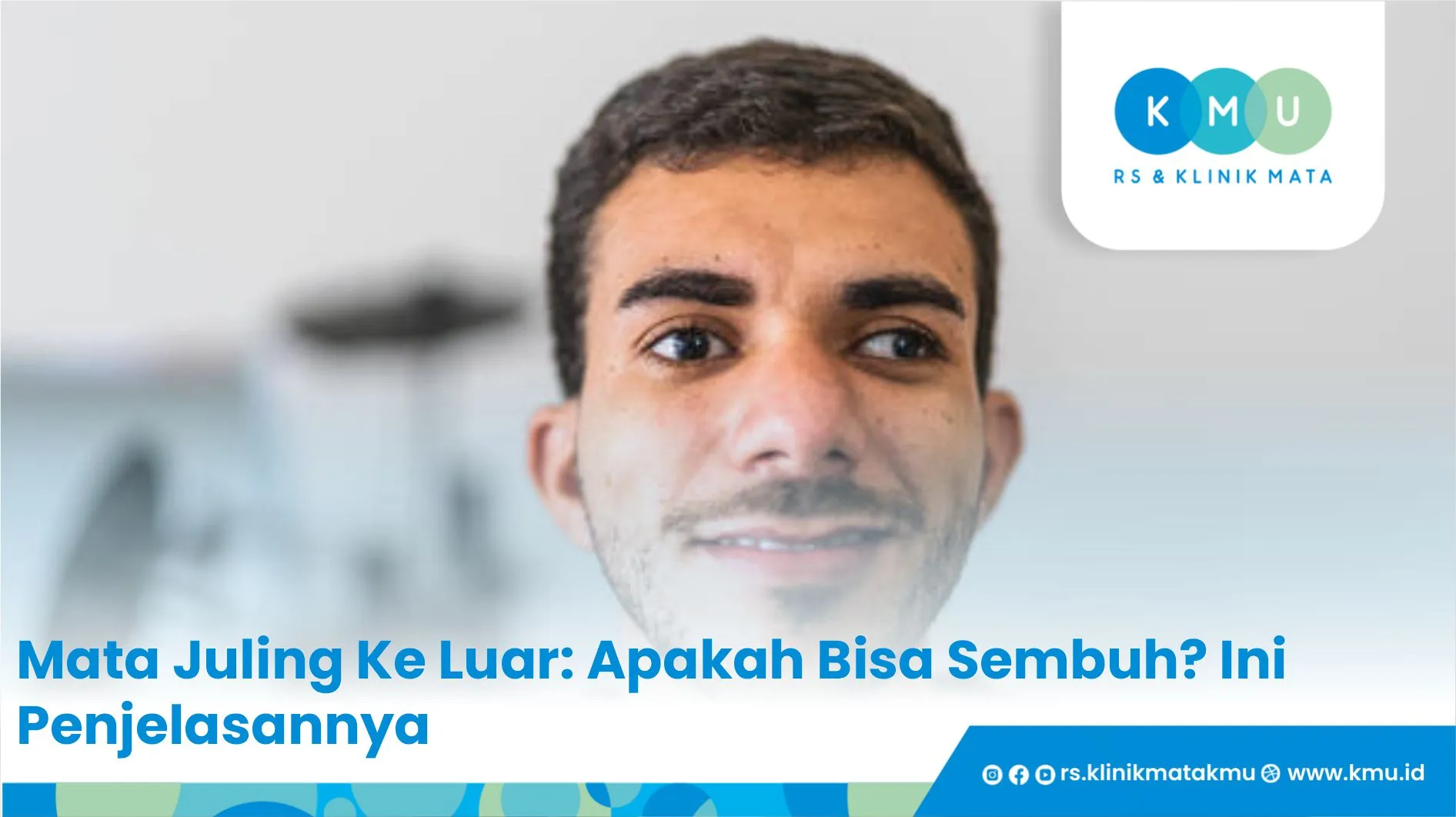 Mata Juling Ke Luar: Apakah Bisa Sembuh? Ini Penjelasannya