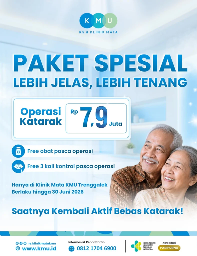 Promo Paket Operasi Katarak di Klinik Mata KMU Trenggalek - Berapa Biaya Operasi Katarak_