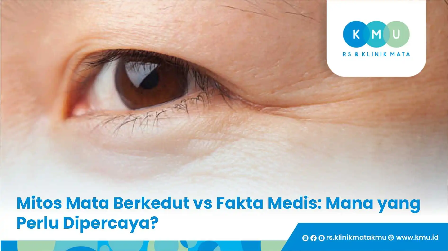 Mitos Mata Berkedut vs Fakta Medis: Mana yang Perlu Dipercaya?