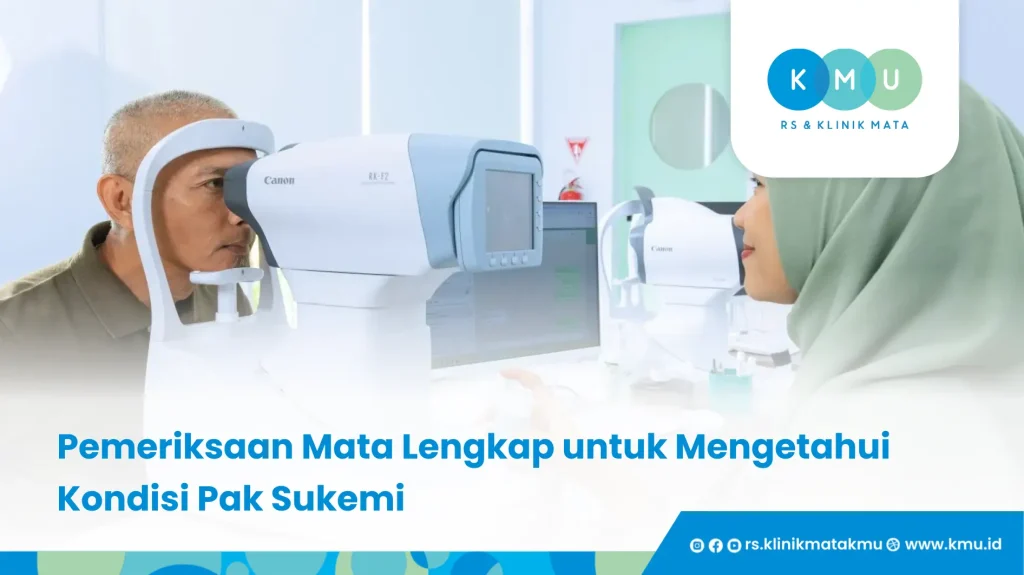 Rekomendasi RS Mata oleh Pak Purnomo - Minus Tinggi