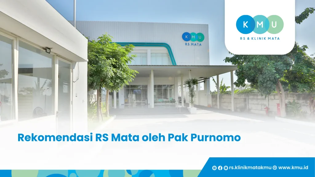 Rekomendasi RS Mata oleh Pak Purnomo - Minus Tinggi