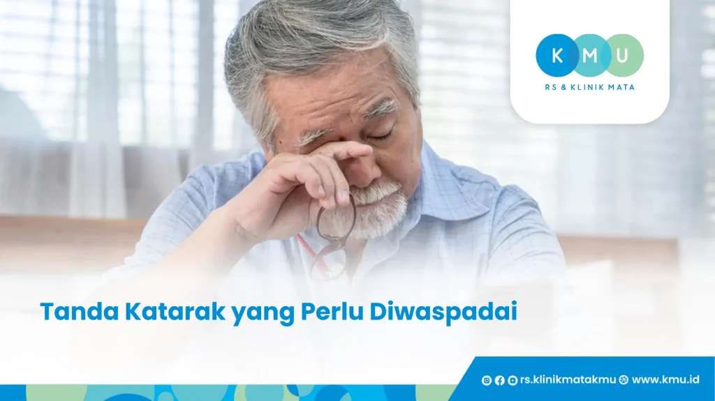 Tanda Katarak yang Perlu Diwaspadai